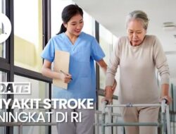 Video: Kemenkes Sebut Stroke Penyebab Kematian dan Penyandang Disabilitas Terbanyak Di RI