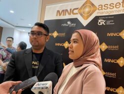 Rekam Jejak Diakui, Ini Harapan Agen Penjual Reksa Dana Di MNC Asset