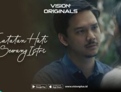 Baskara Mahendra Adu Peran Di Audya Ananta Hingga Catatan Hati Seorang Istri VISION+, Tampilkan Hubungan Terlarang