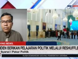 Reshuffle Pembantu Presiden Kerja Karena Itu Pembelajaran Politik, Pembantu Presiden Pembantu Presiden Diingatkan Jangan Main-main Didalam Mandat Rakyat