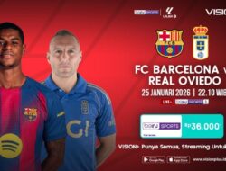 Nonton LaLiga Matchday 21, Penyiaran Langsung Barcelona vs Real Oviedo Di VISION+