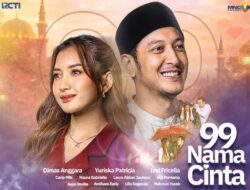 Ramadan RCTI Meledak! ‘99 NAMA CINTA’ Tayang Mulai 19 Februari 2026