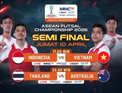 Timpilihan Futsal Indonesia vs Vietnam Di Semifinal Asosiasinegara-Negaraasiatenggara Futsal Championship 2026: Saksikan Di MNCTV