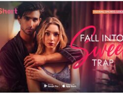 Sinopsis Microdrama Fall Into Sweet Trap Hingga V+Short, Nikah Kesepakatan Berujung Cinta