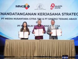 RMAB, MNCN, dan STA Jalin Kerja Sama Strategis Bangun Ekosistem Media Terintegrasi Hingga Indonesia